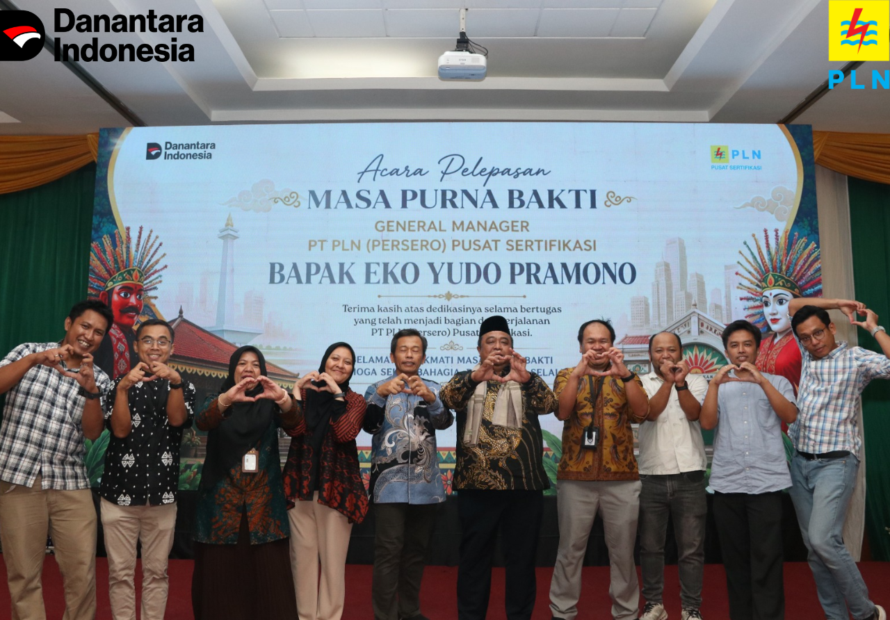 General Manager PT PLN (Persero) Pusat Sertifikasi Resmi Memasuki Masa Purna Bakti